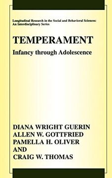 portada Temperament: Infancy Through Adolescence the Fullerton Longitudinal Study (Longitudinal Research in the Social and Behavioral Sciences: An Interdisciplinary Series) (in English)