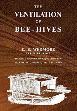portada The Ventilation of Bee-Hives (en Inglés)