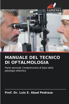 portada Manuale del Tecnico Di Oftalmologia (en Italiano)