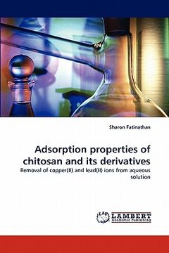 portada adsorption properties of chitosan and its derivatives (in English)