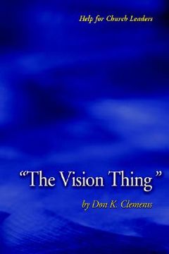 portada the vision thing (en Inglés)