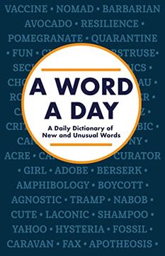 portada A Word a Day: A Daily Dictionary of new and Unusual Words 