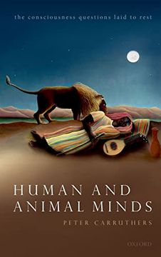 portada Human and Animal Minds: The Consciousness Questions Laid to Rest 
