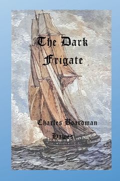 portada The Dark Frigate (en Inglés)