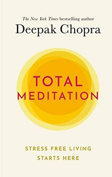 portada Total Meditation: Stress Free Living Starts Here (in English)