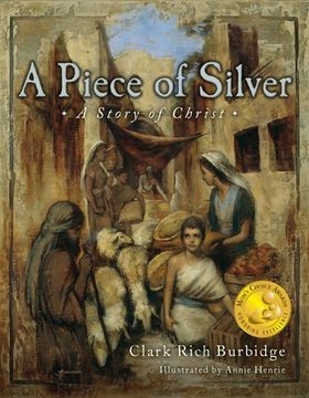 portada Piece of Silver: A Story of Christ (in English)