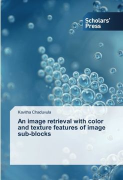portada An Image Retrieval With Color and Texture Features of Image Sub-Blocks (en Inglés)