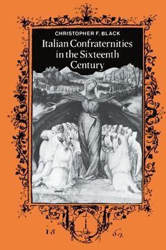 portada Italian Confraternities in the Sixteenth Century (en Inglés)