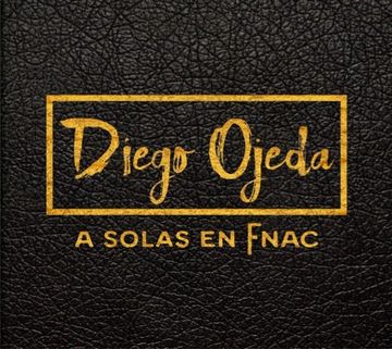 portada Diego Ojeda - a Solas en Fnac (in Spanish)