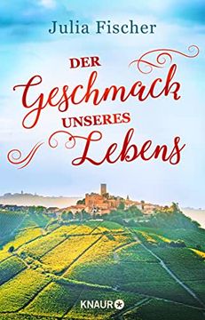 portada Der Geschmack Unseres Lebens: Roman (in German)