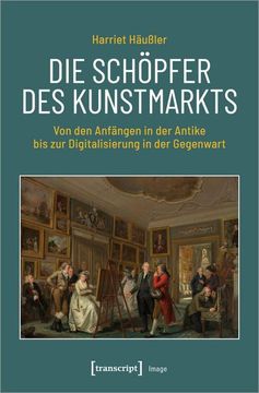 portada Die Schöpfer des Kunstmarkts (en Alemán)