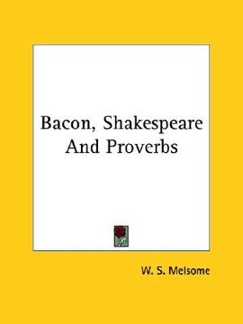portada bacon, shakespeare and proverbs (en Inglés)