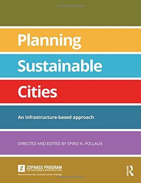 portada Planning Sustainable Cities: An infrastructure-based approach