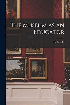 portada The Museum as an Educator