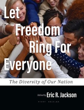 portada Let Freedom Ring For Everyone: The Diversity of Our Nation (in English)