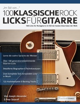 portada 100 Klassische Rock Licks für Gitarre (in German)
