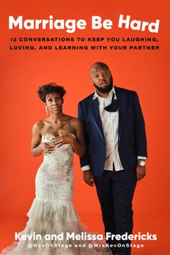 portada Marriage be Hard: 12 Conversations to Keep you Laughing, Loving, and Learning With Your Partner 