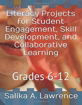 portada Literacy Projects for Student Engagement, Skill Development, and Collaborative Learning: Grades 6-12 (en Inglés)