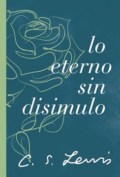 portada Lo Eterno Sin Disimulo (in Spanish)