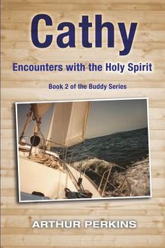 portada Cathy: Encounters with the Holy Spirit