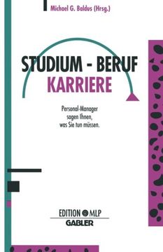 portada Studium ― Beruf Karriere: Personal-Manager sagen Ihnen, was Sie tun müssen (German Edition)