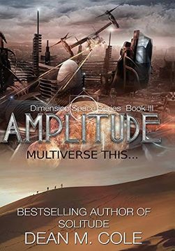 portada Amplitude: A Post-Apocalyptic Thriller (Dimension Space Book Three) (en Inglés)