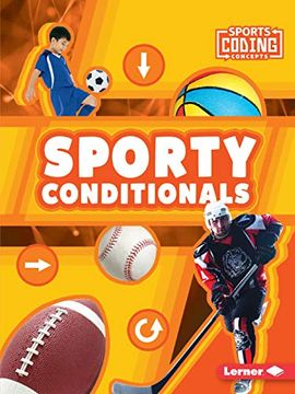 portada Sporty Conditionals (Sports Coding Concepts) (in English)