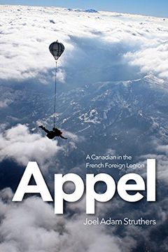 portada Appel: A Canadian in the French Foreign Legion (in English)