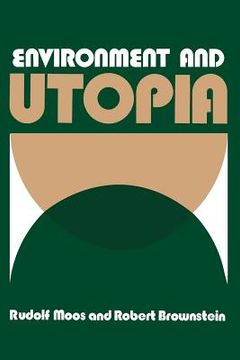 portada Environment and Utopia: A Synthesis