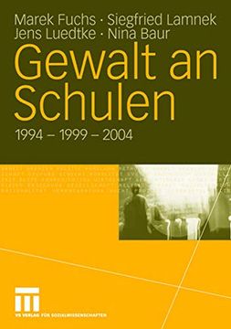 portada Gewalt an Schulen: 1994 - 1999 - 2004 (en Alemán)
