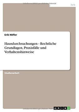 portada Hausdurchsuchungen - Rechtliche Grundlagen, Praxisfälle und Verhaltenshinweise (German Edition)