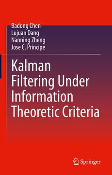 portada Kalman Filtering Under Information Theoretic Criteria (en Inglés)