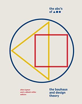 portada The Abc's of Triangle, Square, Circle: The Bauhaus and Design Theory 