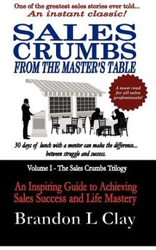 portada sales crumbs from the master's table (en Inglés)