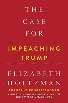 portada The Case for Impeaching Trump (en Inglés)