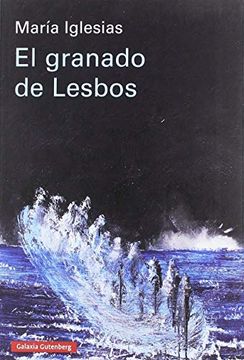 portada El Granado de Lesbos (Rústica Ensayo) (in Spanish)