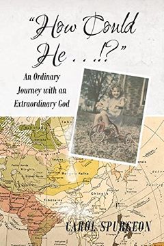 portada How Could He...!?: An Ordinary Journey with an Extraordinary God