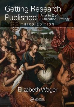 portada Getting Research Published: An A-Z of Publication Strategy, Third Edition (en Inglés)