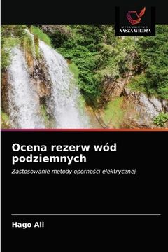 portada Ocena rezerw wód podziemnych (in Polaco)