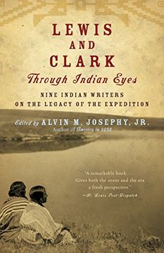 portada Lewis and Clark Through Indian Eyes: Nine Indian Writers on the Legacy of the Expedition (in English)