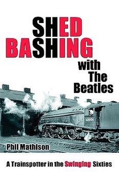 portada shed bashing with the beatles (in English)