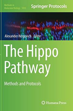 portada The Hippo Pathway: Methods and Protocols (Methods in Molecular Biology) (en Inglés)