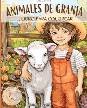 portada Animales de Granja Libro para colorear: En la granja: Un viaje lleno de color con 50 animales encantadores y mucho más