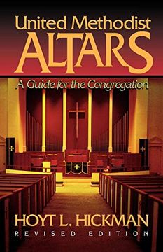 portada United Methodist Altars: A Guide for the Congregation 