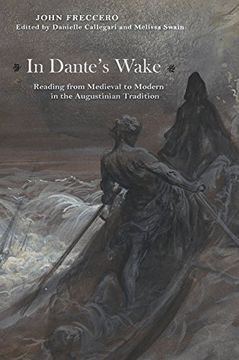 portada In Dante's Wake: Reading From Medieval to Modern in the Augustinian Tradition (en Inglés)