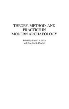 portada theory, method, and practice in modern archaeology (en Inglés)