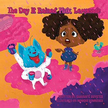 portada The day it Rained Pink Lemonade (in English)