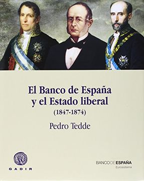 portada Banco De España Y El Estado Liberal (1847-1874), El Cartoné