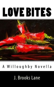 portada Love Bites: A Bobbi Willoughby Novella