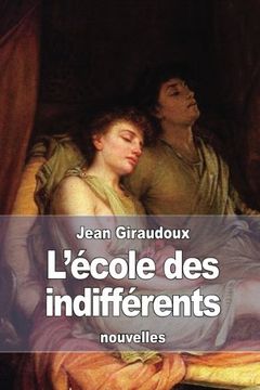 portada L'école des indifférents (French Edition)